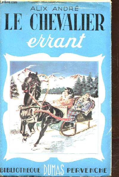 LE CHEVALIER ERRANT