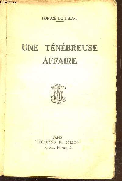 UNE TENEBREUSE AFFAIRE