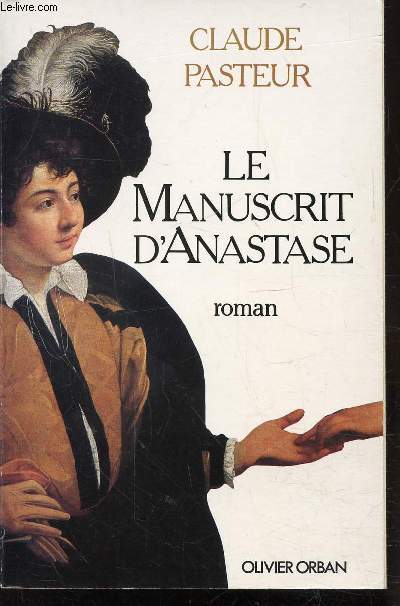 LE MANUSCRIT D'ANASTASE
