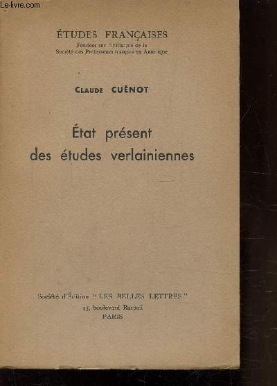 ETAT PRESENT DES ETUDES VERLAINIENNES