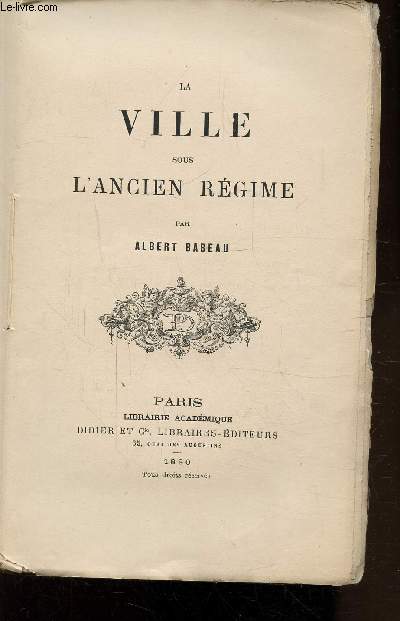 LA VILLE SOUS L'ANCIEN-REGIME