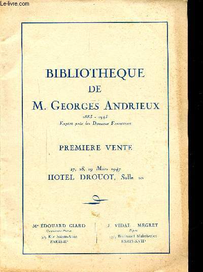 BIBLIOTHEQUE DE M.GEORGES ANDRIEUX 1833-1945 - EXPERT PRES LES DOUANES FRANCAISES