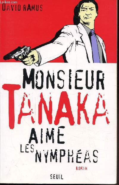 MONSIEUR TANAKA AIME LES NYMPHEAS