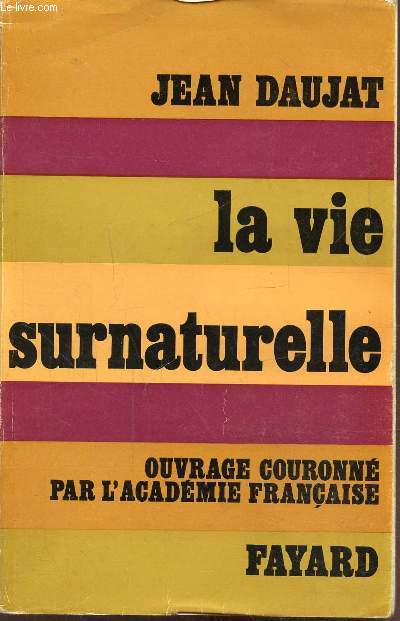 LA VIE SURNATURELLE