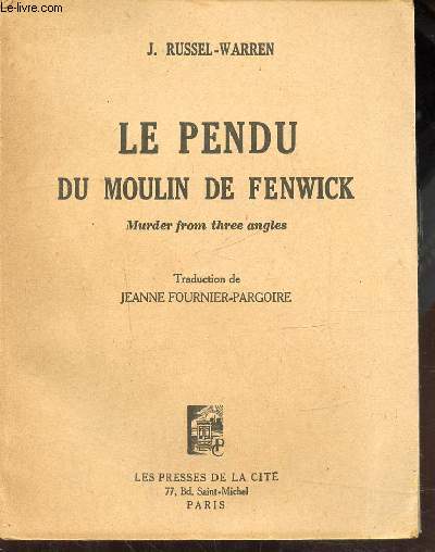 LE PENDU DU MOULIN DE FENWICK