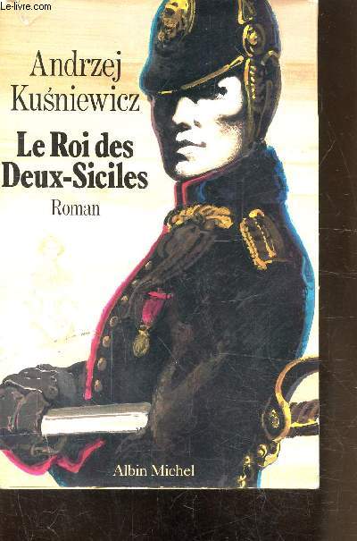 LE ROI DES DEUX-SICILES