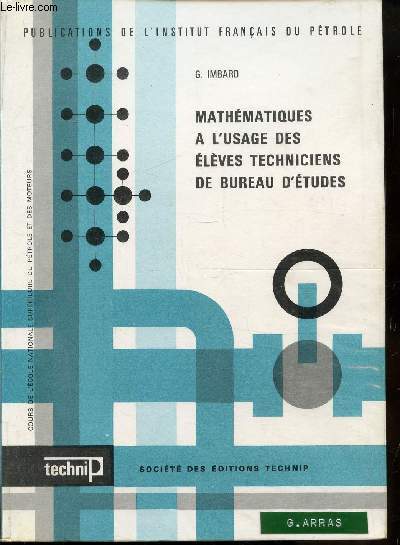 MATHEMATIQUES A L'USAGE DES ELEVES TECHNICIENS DE BUREAU D'ETUDE