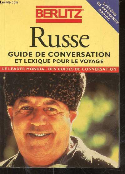 RUSSE GUIDE DE CONVERSATION ET LEXIQUE POUR LE VOYAGE