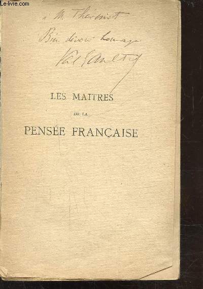 LES MAITRES DE LA PENSEE FRANCAISE
