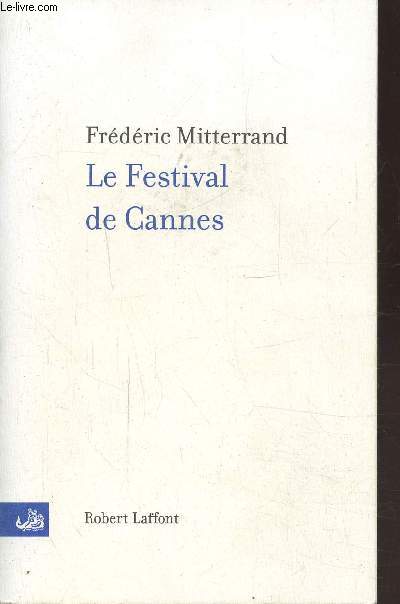 LE FESTIVAL DE CANNES