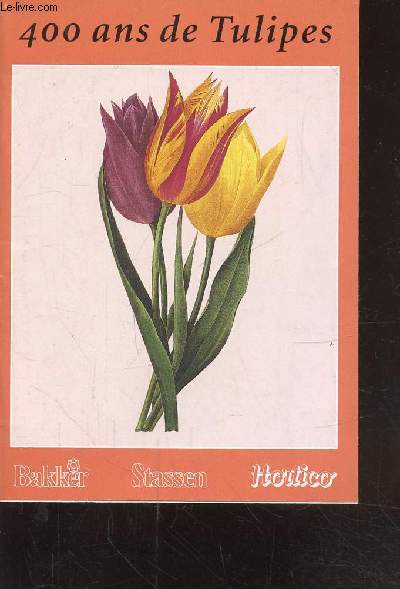 400 ANS DE TULIPES