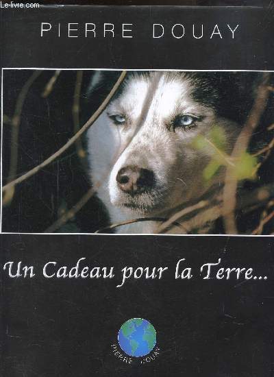UN CADEAU POUR LA TERRE