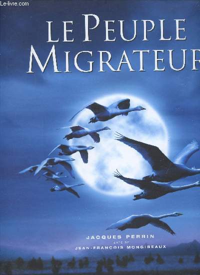 LE PEUPLE MIGRATEUR