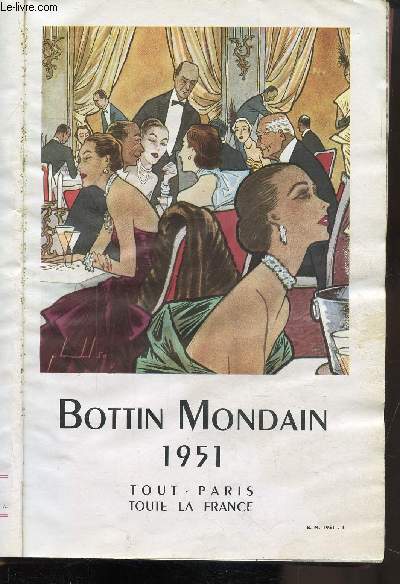 BOTTIN MONDAIN 1951 TOUT- PARIS TOUTE LA FRANCE