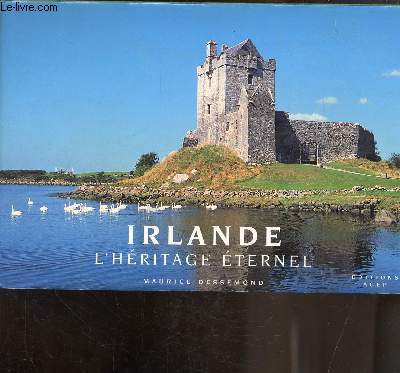 IRLANDE L HERITAGE ETERNEL