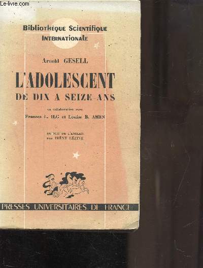 L ADOLESCENT DE DIX A SEIZE ANS