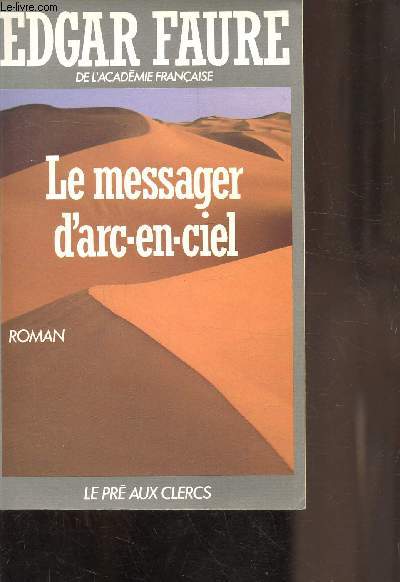 LE MESSAGER D ARC-EN-CIEL