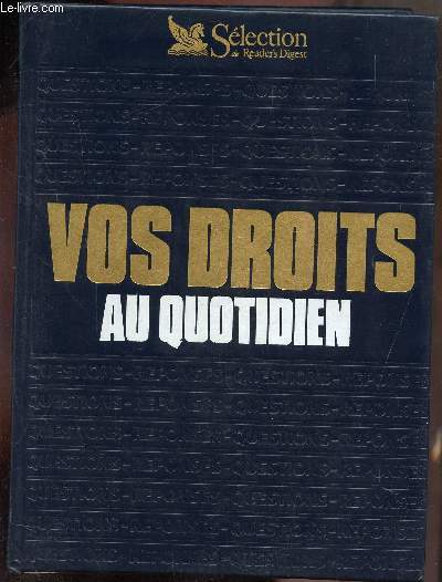 VOS DROITS AU QUOTIDIEN