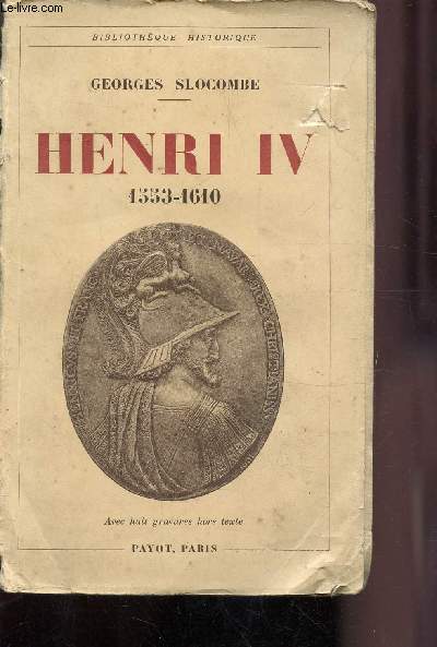 HENRI IV 1553-1610