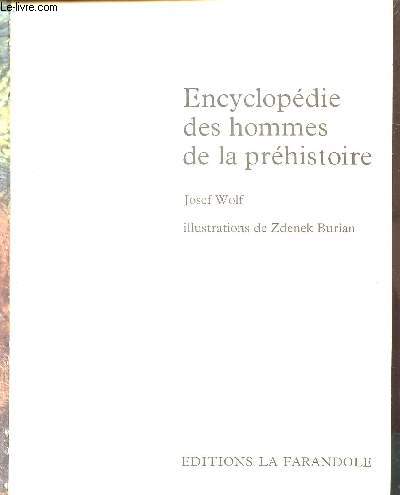 ENCYCLOPEDIE DE LA PREHISTOIRE