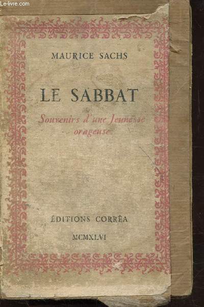 LE SABBAT - SOUVENIRS D'UNE JEUNESSE ORAGEUSE