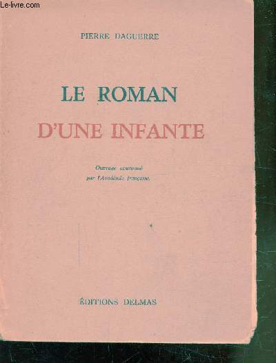 LE ROMAN D'UNE INFANTE