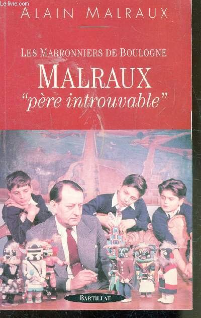 LES MARRONNIERS DE BOULOGNE - MALRAUX 
