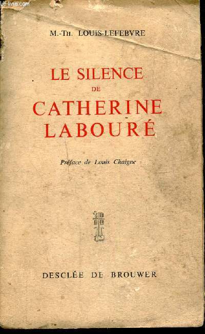 LE SILENCE DE CATHERINE LABOURE