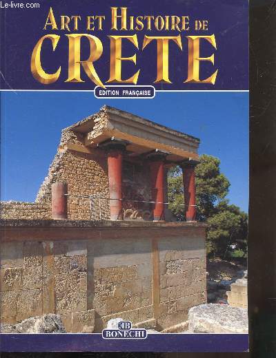 ART ET HISTOIRE DE CRETE