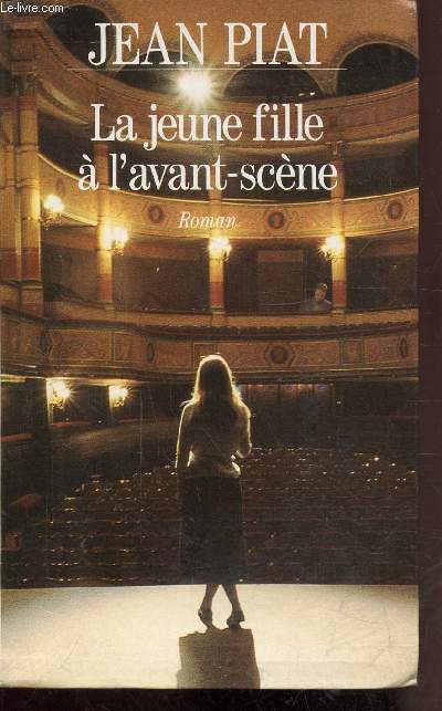 LA JEUNE FILLE A L'AVANT-SCENE