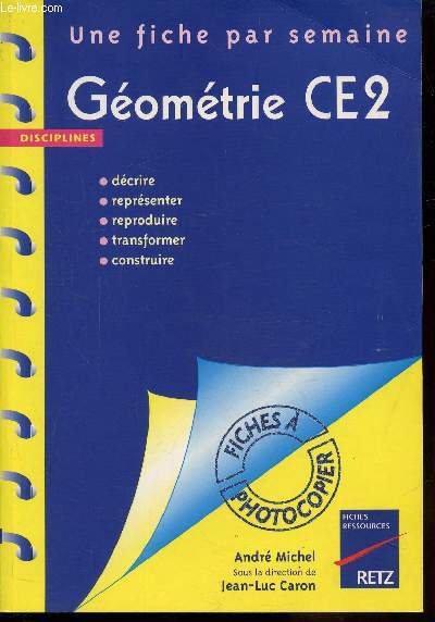 GEOMETRIE CE2 - UNE FICHE PAR SEMAINE -