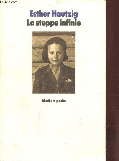 LA STEPPE INFINIE