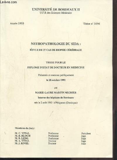 NEUROPATHOLOGIE DU SIDA - THESE N 3096 - REVUE DE 27 CAS DE BIOPSIE CEREBRALE -