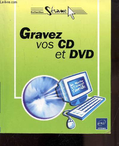 GRAVEZ VOS CD ET VOS DVD