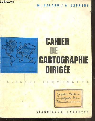 CAHIER DE CARTOGRAPHIE DIRIGEE - CLASSES DE TERMINALES