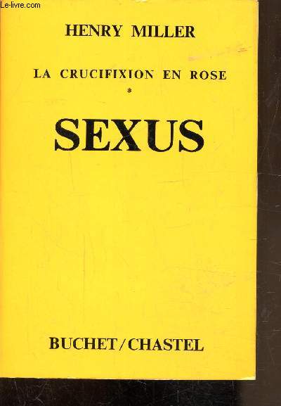 LA CRUCIFIXION EN ROSE - SEXUS