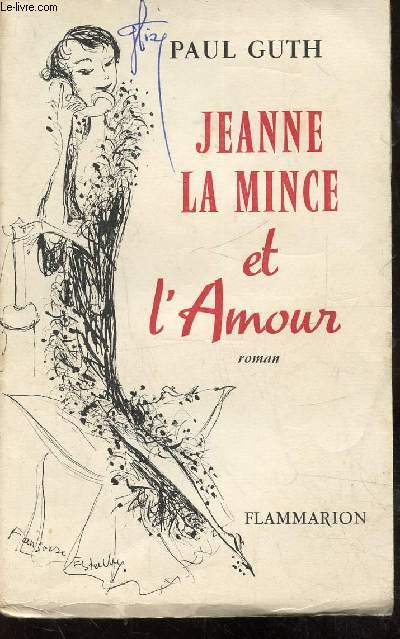 JEANNE LA MINCE ET L'AMOUR