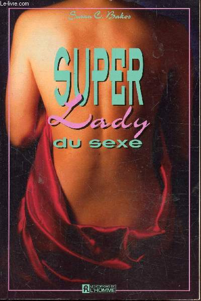 SUPER LADY DU SEXE