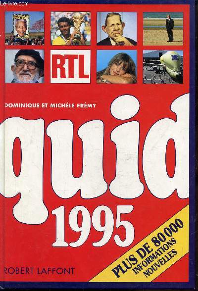 QUID 1995 - PLUS DE 80 000 INFORMATIONS NOUVELLES