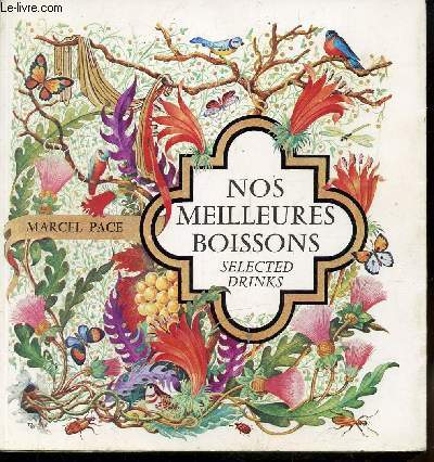 NOS MEILLEURES BOISSONS - + COMPLEMENT DE NOS MEILLEURES BOISSONS -