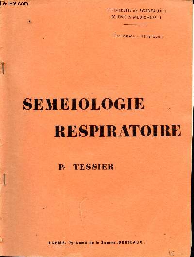 SEMEIOLOGIE RESPIRATOIRE- 1ere anne - 2me cycle -