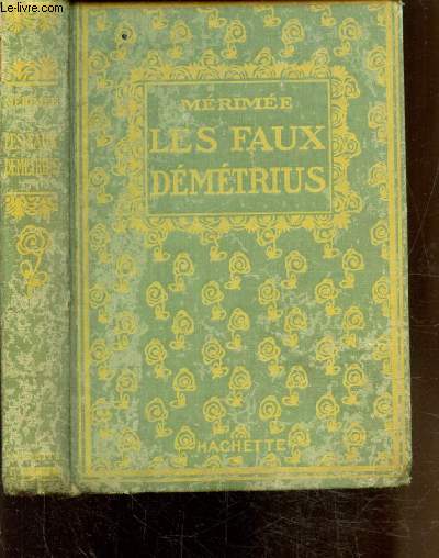 LES FAUX DEMETRIUS - EPISODE DE L'HISTOIRE DE RUSSIE -