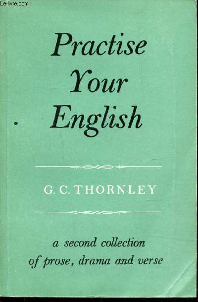 PRACTISE YOUR ENGLISH - OUVRAGE EN ANGLAIS