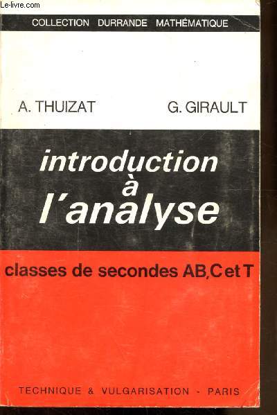 INTRODUCTION A L'ANALYSE - CLASSES DE SECONDE AB, C ET T
