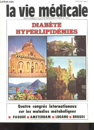 LA VIE MEDICALE - SUPPLEMENT A LA VIE MEDICALE MARS 3/1982 - DIABETE HYPERLIPIDEMIES -