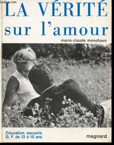 LA VERITE SUR L'AMOUR