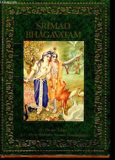 LE SRIMAD BHAGAVATAM - PREMIER CHANT - LA CREATION - (premire partie - chapitre 1-9)