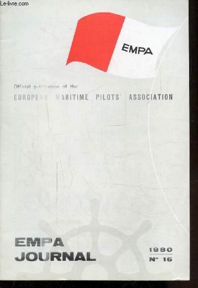 EMPA - N 16 - OFFICIAL ORGAN OF THE EUROPEAN MARITIME PILOT'S ASSOCIATION