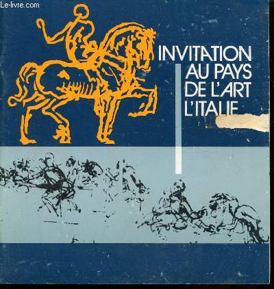 INVITATION AU PAYS DE L'ART L'ITALIE