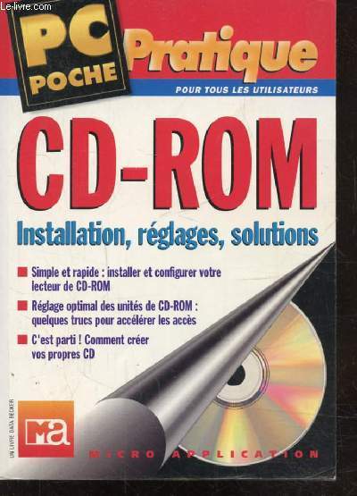 PC POCHE - CD-ROM - INSTALLATION, REGLAGES, SOLUTIONS -